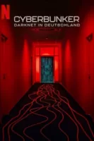 Кибербункер: Даркнет в Германии смотреть онлайн (2023)